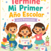 Planeación Termine Mi Primer Año Escolar para Preescolar