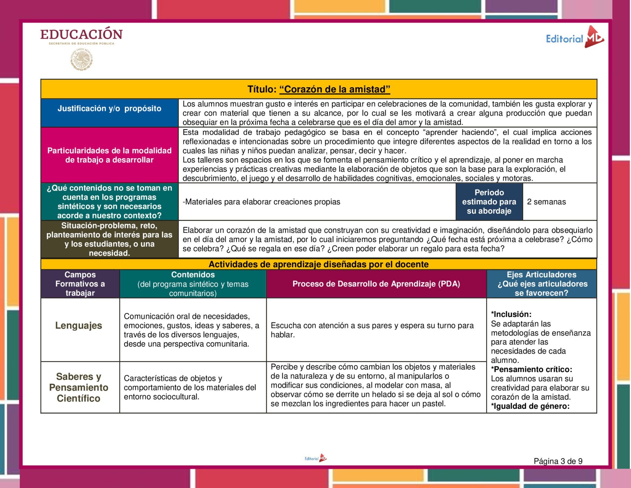Planeación Corazón de la Amistad para Preescolar 3 La "Planeación Corazón de la Amistad para Preescolar" incluye justificación, contenidos, materiales y actividades centradas en comunicación y creatividad, ideal para docentes. Presenta recuadros de colores alrededor.