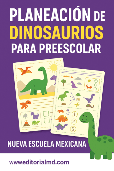 La portada de "Planeación de Dinosaurios Para Preescolar" muestra páginas de actividades de dinosaurios y un dinosaurio de dibujos animados sonriente sobre un fondo morado, destacando las actividades de preescolar y la Nueva Escuela Mexicana.