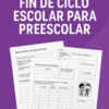 Fondo morado con texto blanco en negrita: "Planeación de Fin de Ciclo Escolar para Preescolar (Demuestro Mis Habilidades) Rincones de Aprendizaje". Incluye tres hojas de muestra con tablas, además de www.editorialmd.com en la parte inferior.