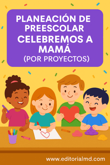 Cuatro niños hacen manualidades con papel y arcilla, sosteniendo corazones y sonriendo. Sobre ellos, el texto dice: "Planificación de Preescolar: Celebremos a Mamá (Por Proyectos) ABP". El fondo amarillo luce confeti festivo.