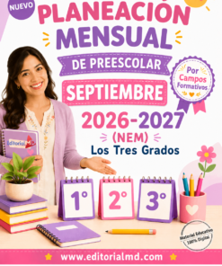 Planeacion del mes de Septiembre para Preescolar con la NEM