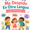 Planeación Me Despido En Otra Lengua para Preescolar