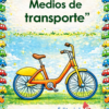 Portada del folleto "Planeación Medios de Transporte para Preescolar", con una ilustración de una bicicleta amarilla, un borde con coches de colores y un espacio en blanco titulado "Alumno (a):" para el nombre del alumno.