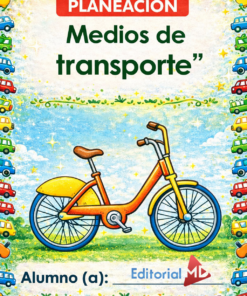 Portada del folleto "Planeación Medios de Transporte para Preescolar", con una ilustración de una bicicleta amarilla, un borde con coches de colores y un espacio en blanco titulado "Alumno (a):" para el nombre del alumno.