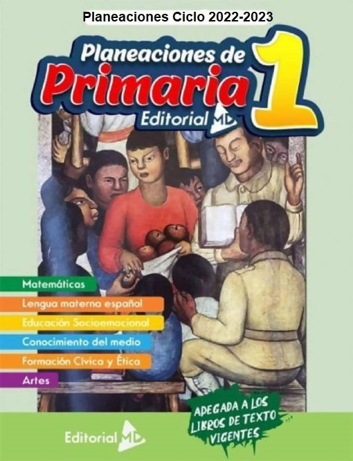 Planeaciones de primer grado de Primaria