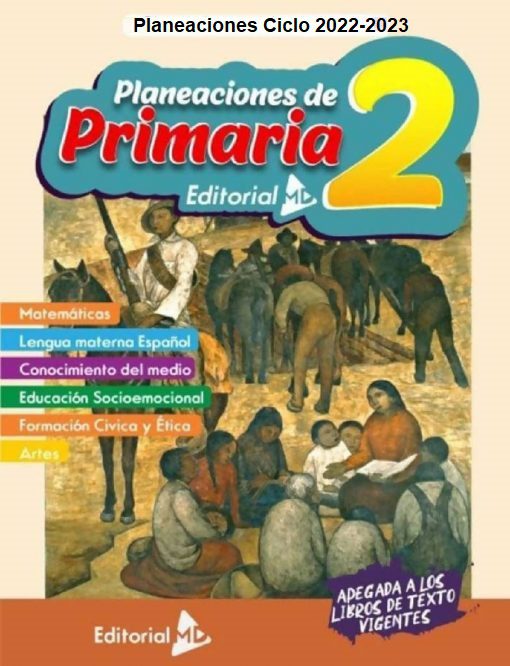 Planeaciones de segundo grado de Primaria