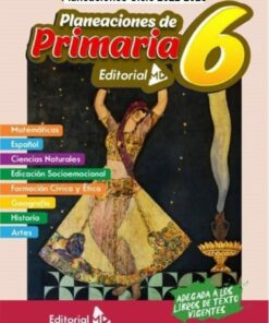 Planeaciones de sexto grado de Primaria