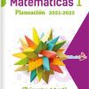 Planeaciones de Matemáticas 1 2 y 3° de Secundaria (Ciclo 2021-2022)