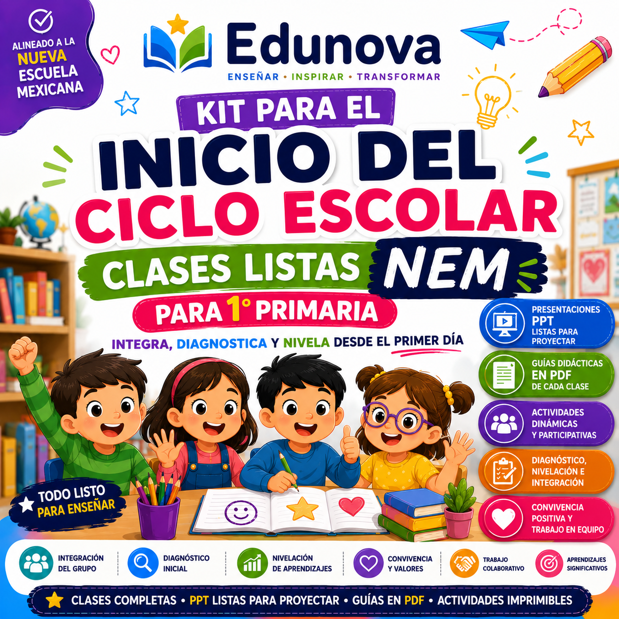 Kit para el Inicio del Ciclo Escolar NEM 2026-2027 1° Primaria | Integra, Diagnostica y Nivela | Clases listas para aplicar + PPT y Guías PDF 1 Kit para el Inicio del Ciclo Escolar NEM 2026-2027 1° Primaria | Integra, Diagnostica y Nivela | Clases listas para aplicar + PPT y Guías PDF
