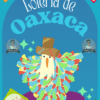 Colorida ilustración de una tarjeta de juego de la "Lotería de Oaxaca" en la que aparece una figura con un vibrante traje de plumas y sombrero, con cartas juguetonas y retratos circulares alrededor de un fondo azul.