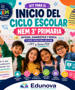 Kit para el Inicio del Ciclo Escolar NEM 2026-2027 3° Primaria | Integra, Diagnostica y Nivela | Clases listas para aplicar + PPT y Guías PDF