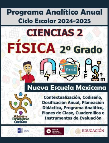 La imagen es la portada de un libro de texto de física para segundo grado, titulado "Programa Analítico Anual Ciclo Escolar 2024-2025". Incluye varios símbolos de física, un personaje de dibujos animados saludando y logotipos en la parte inferior, incluido "Nueva Escuela Mexicana".
