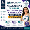 Cuadernos de Cierre, Recuperación y Nivelación 2025-2026 6° Primaria | Material Digital NEM