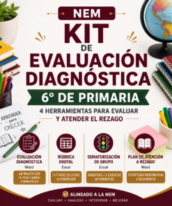 Kit de Evaluación Diagnóstica NEM 6° de Primaria 2026-2027 | 4 Herramientas para Evaluar y Atender el Rezago | Word y Excel Editable