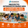Proyecto Interdisciplinario NEM: El Cuidado del Agua en Nuestra Comunidad | Primaria 2026-2027 | Word Editable