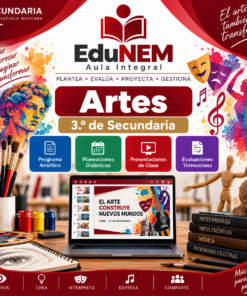 EduNEM Aula Integral Artes 3.º de Secundaria | Planeaciones, Clases y Evaluaciones NEM 2026-2027