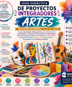 Proyectos Integradores de Artes para Secundaria | NEM 2026-2027 | Word Editable