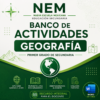 Banco de Actividades NEM Geografía 1° de Secundaria 2026-2027 | Recurso Integral para el Docente | Word Editable