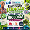 Actividades Lúdicas para el Cierre del Ciclo Escolar | Biología 1 Secundaria | Guía PDF + Presentación PPT Editable