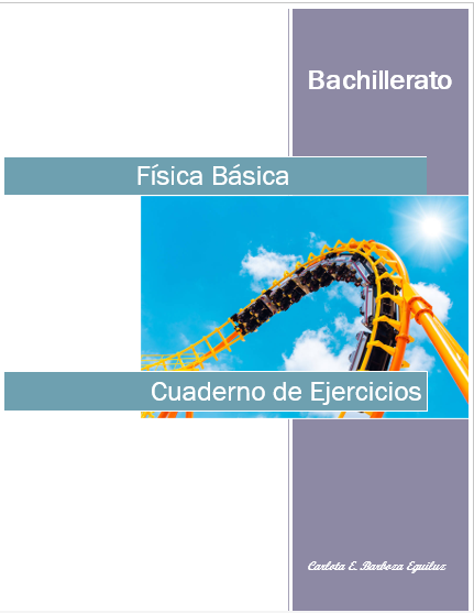 Física Básica. Cuaderno de Ejercicios. Bachillerato 2 Física Básica. Cuaderno de Ejercicios. Bachillerato - Image 2