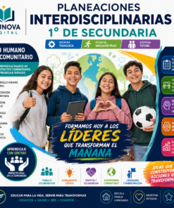 Planeaciones Interdisciplinarias NEM 1° Secundaria 2026-2027 | De lo Humano y lo Comunitario – Todo el Ciclo Escolar Mes por Mes