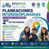 Planeaciones Interdisciplinarias NEM 2° Secundaria 2026-2027 | De lo Humano y lo Comunitario – Todo el Ciclo Escolar Mes por Mes
