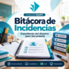 Cuaderno «Bitácora de incidencias» sobre el escritorio, junto con las carpetas y el material del kit de seguimiento académico para secundaria.