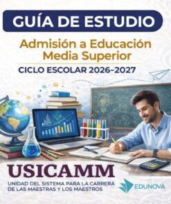 Un hombre estudia en un escritorio con un ordenador portátil, libros y un globo terráqueo. El texto reza: "Guía de Estudio. Admisión a Educación Media Superior, Ciclo Escolar 2026-2027. USICAMM. Edunova".