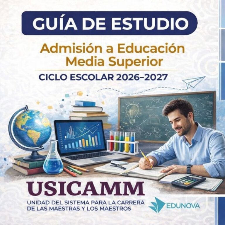 Guía de Estudio – Admisión a Educación Media Superior 2026–2027