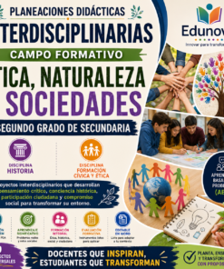 Planeaciones Interdisciplinarias NEM Ética, Naturaleza y Sociedades 2° Secundaria 2026-2027 | Todo el Ciclo Escolar Mes por Mes