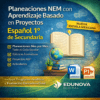 Gráfico promocional de "Planeaciones NEM con Aprendizaje Basado en Proyectos" para 1º de Secundaria Español, en el que se destacan formatos editables, listas de control y funciones como la planificación mensual, rúbricas y actividades.