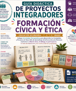Proyectos Integradores de Formación Cívica y Ética para Secundaria | NEM 2026-2027 | Word Editable