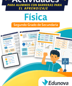 Física Segundo Grado de Secundaria - Actividades para Alumnos con Barreras para el Aprendizaje