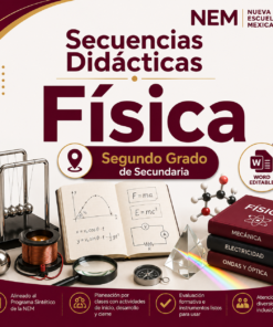 Secuencias Didácticas para Física Segundo Grado de Secundaria | Planeaciones NEM 2026-2027 | Word Editable