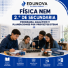 Física NEM 2.º de Secundaria | Programa Analítico y Planeaciones por Proyectos STEAM 2026-2027 | Word Editable