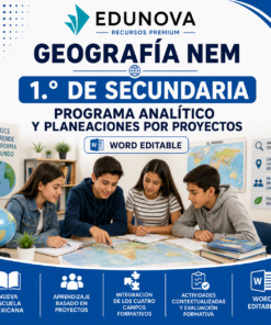 Geografía NEM 1.º de Secundaria | Programa Analítico y Planeaciones por Proyectos 2026-2027 | Word Editable
