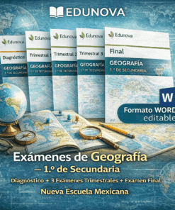 Exámenes de Geografía – 1.º de Secundaria (Nueva Escuela Mexicana)