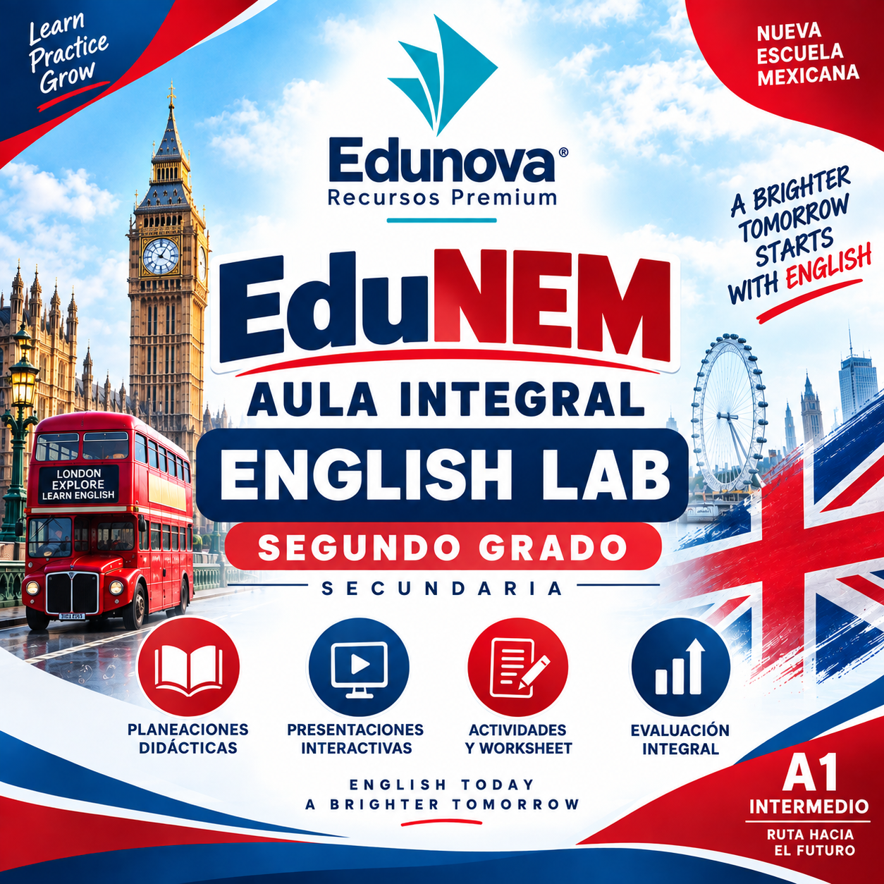 EduNEM Aula Integral | Inglés Segundo Grado de Secundaria NEM · English Lab A1 Intermedio · Ciclo Escolar 2026-2027 1 EduNEM Aula Integral | Inglés Segundo Grado de Secundaria NEM · English Lab A1 Intermedio · Ciclo Escolar 2026-2027