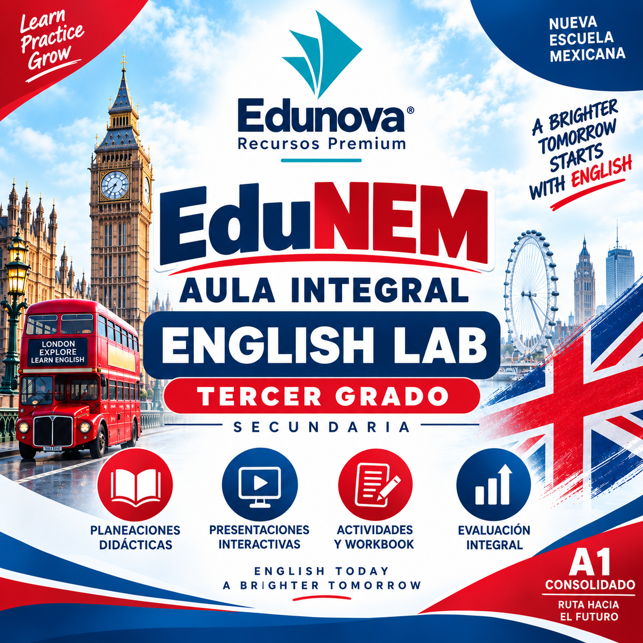 EduNEM Aula Integral | Inglés Tercer Grado de Secundaria NEM · English Lab A1 Consolidado · Ciclo Escolar 2026-2027 1 EduNEM Aula Integral | Inglés Tercer Grado de Secundaria NEM · English Lab A1 Consolidado · Ciclo Escolar 2026-2027
