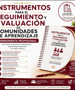 Instrumentos para el Seguimiento y Evaluación de Comunidades de Aprendizaje Editables en Word | Rúbricas, Listas de Cotejo e Indicadores para la Mejora Continua