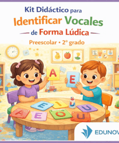 Kit Didáctico para Identificar Vocales de Forma Lúdica – Preescolar 2°