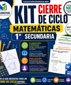 Imagen promocional del "Kit Cierre de Ciclo Matemáticas 1° Secundaria" de Edunova. Incluye documentos, una calculadora e iconos que destacan planes de clase, actividades y evaluaciones para la planificación de fin de curso.