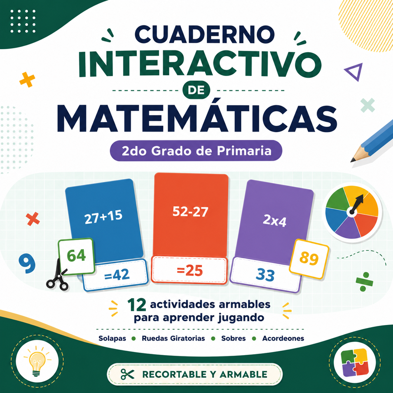 Cuaderno Interactivo de Matemáticas 2do Grado de Primaria NEM 2026-2027 | 12 Actividades Armables (Solapas, Ruedas Giratorias, Sobres y Acordeones) | PDF y Word Editable 1 Cuaderno Interactivo de Matemáticas 2do Grado de Primaria NEM 2026-2027 | 12 Actividades Armables (Solapas, Ruedas Giratorias, Sobres y Acordeones) | PDF y Word Editable