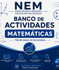 Banco de Actividades NEM Matemáticas 3° de Secundaria 2026-2027 | Recurso Integral para el Docente | Word Editable