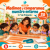 Medimos y Comparamos Nuestro Entorno | 2.º de Primaria | 20 Experiencias con Fichas, Guías, Word, PowerPoint y Portal HTML