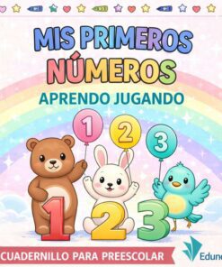 Mis Primeros Números – Aprendo Jugando