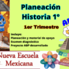 Planeación Historia 1 Primer trimestre con la Nueva Escuela Mexicana