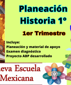 Planeación Historia 1 Primer trimestre con la Nueva Escuela Mexicana