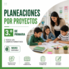 Planeaciones por Proyectos NEM 3° de Primaria Todos los Campos Formativos 2026-2027 Word Editable